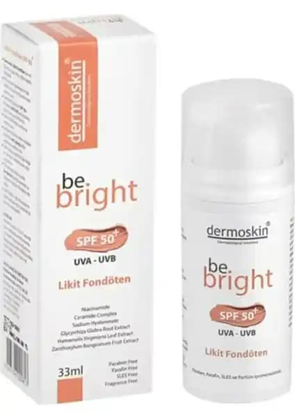 Dermoskin Be Bright Likit Fondöten Light SPF50: Günlük Kullanım ve Güneş Koruma Özelliği
