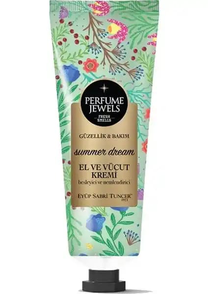 Eyüp Sabri Tuncer Perfume Jewels Summer Dream El Kremi: Çok Amaçlı Cilt ve Koku Bakımı