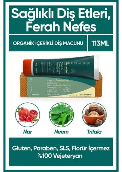 Himalaya Organik Diş Macunu: Doğal İçeriklerle Güçlü ve Çevre Dostu Ağız Bakımı