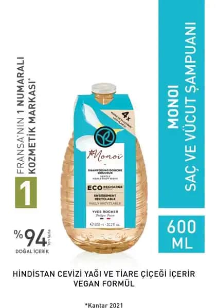 Yves Rocher Monoi Eko Refill Yedek Şampuan 600 ml doğal içerik ve çevre dostu ambalaj
