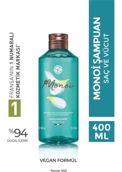 Yves Rocher Monoi Şampuanı: Tropikal Esintili Doğal Saç ve Vücut Temizliği