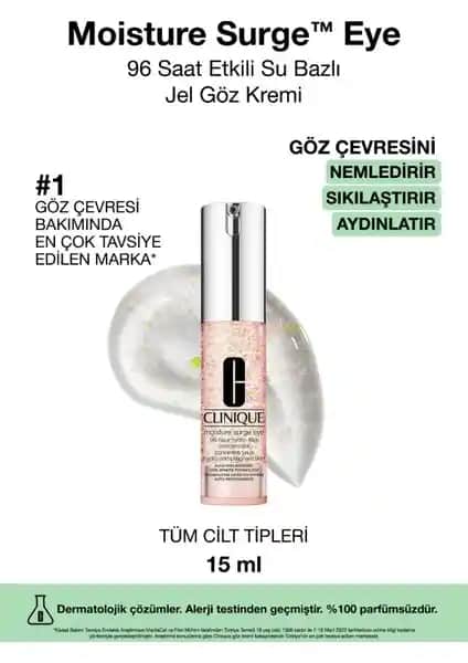 Clinique Moisture Surge Eye Göz Kremi 96 Saat Nem Koruma ve Yenilenme Özellikleri