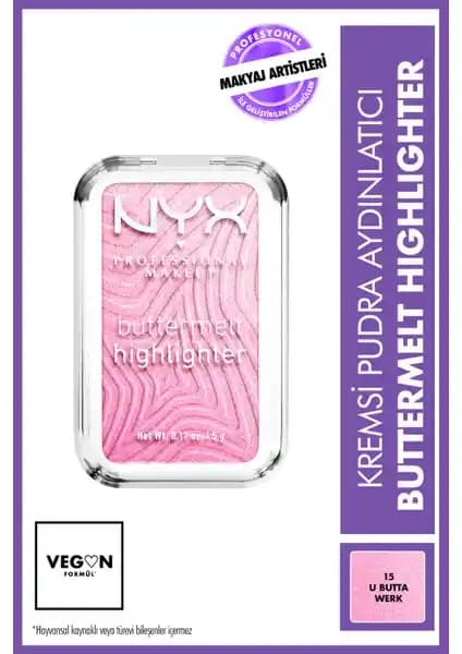 NYX Buttermelt Highlighter Kremsi Pudra: Kalıcı ve Doğal Işıltı Sağlayan Makyaj Ürünü