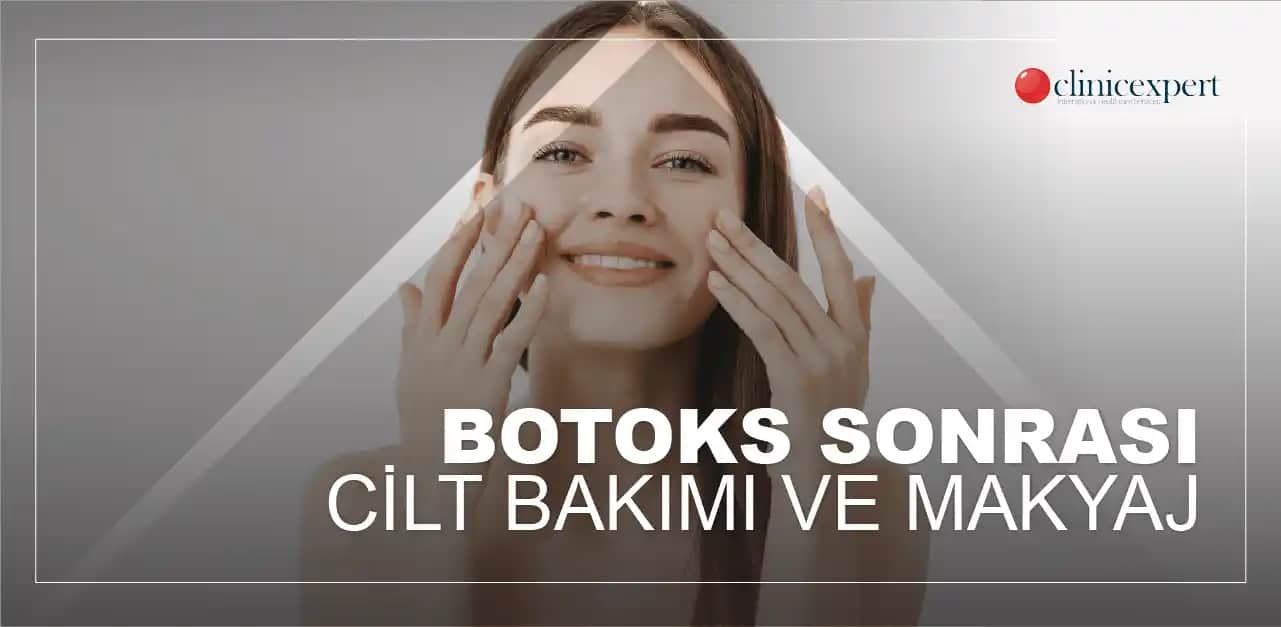 Botoks Sonrası Cilt Bakımı Rehberi: Genç ve Sağlıklı Bir Cilt İçin İpuçları