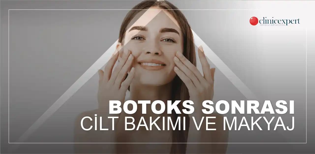 Botoks Sonrası Cilt Bakımı Rehberi: Genç ve Sağlıklı Bir Cilt İçin İpuçları