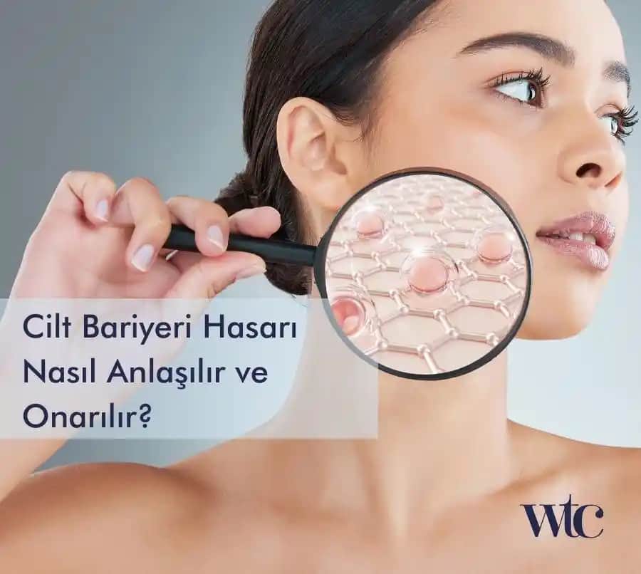 Cilt Bariyeri Bozulması ve Sağlıklı Cilt İçin Bilinçli Bakım Yöntemleri