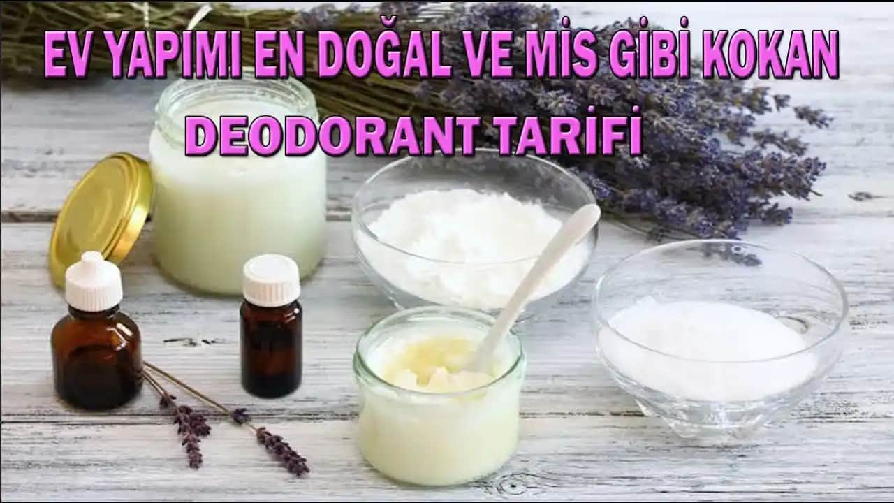 Evde Doğal Deodorant Yapımı: Sağlıklı ve Çevre Dostu Bir Alternatif