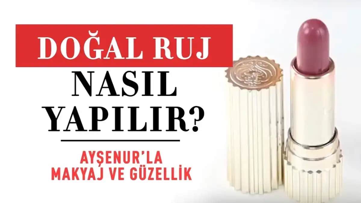 Evde Ruj Yapımı Rehberi: Doğal ve Ekonomik Güzellik Sırlarıyle Kendinize Özgü Rujlar Yaratın