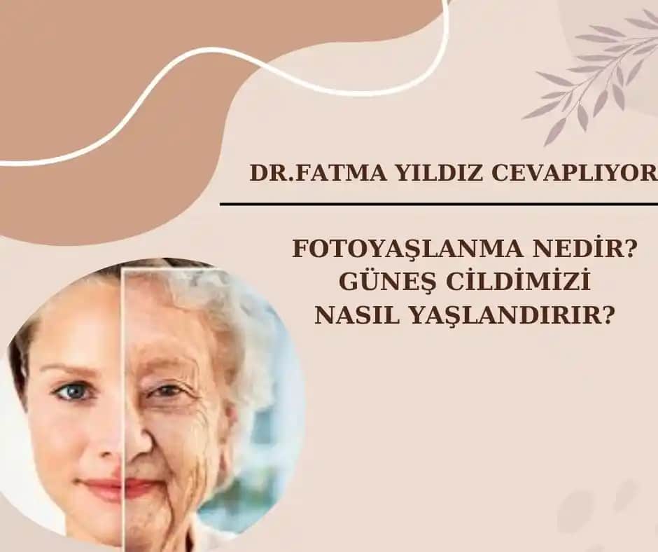 Güneş ve Cilt Sağlığı: Yaşlanma Etkileri ve Korunma Yöntemleri Bilimsel Yaklaşımlar