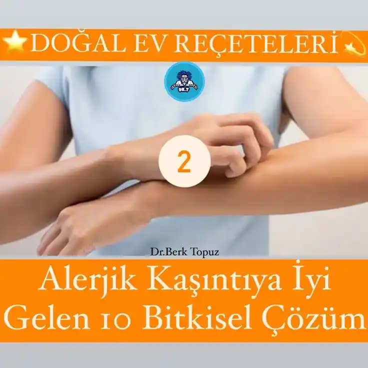 Kaşıntıya Karşı Doğal ve Güvenilir Bitkisel Çözüm Yöntemleri Rehberi