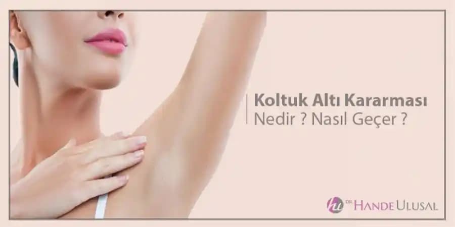 Koltuk Altı Kararması Tedavisi ve Sağlıklı Cilt İçin Etkili Yöntemler Rehberi