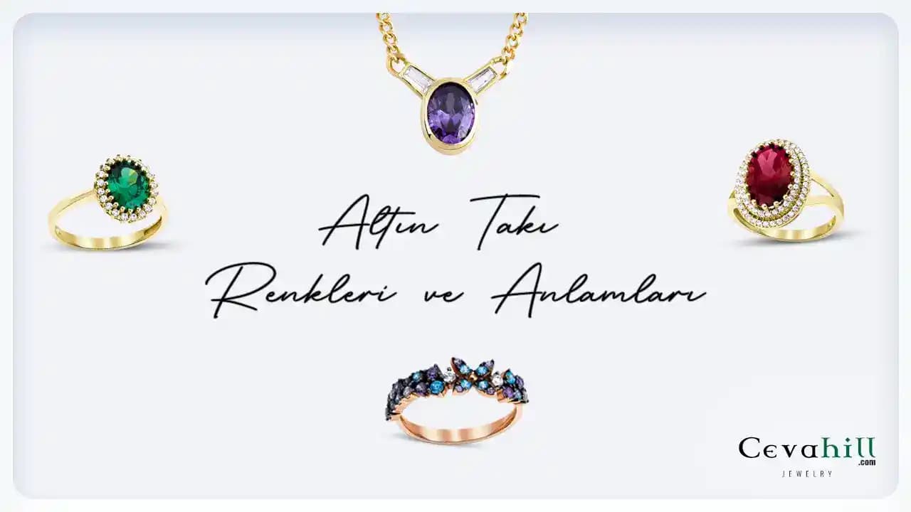 Takı Renkleri ve Psikolojik Etkileri: Moda ve Tarzınızı Yansıtan Detaylar