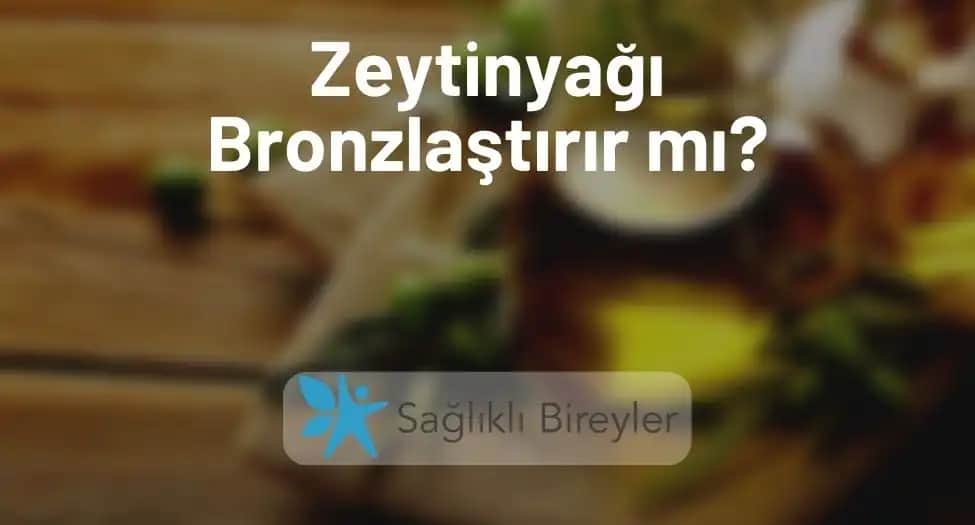 Zeytinyağı ve Bronzlaştırma: Doğal Güzellik İçin Güvenli ve Bilimsel Yaklaşımlar
