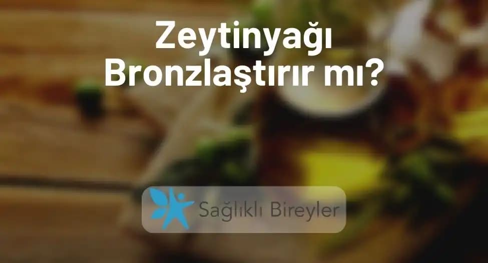 Zeytinyağı ve Bronzlaştırma: Doğal Güzellik İçin Güvenli ve Bilimsel Yaklaşımlar