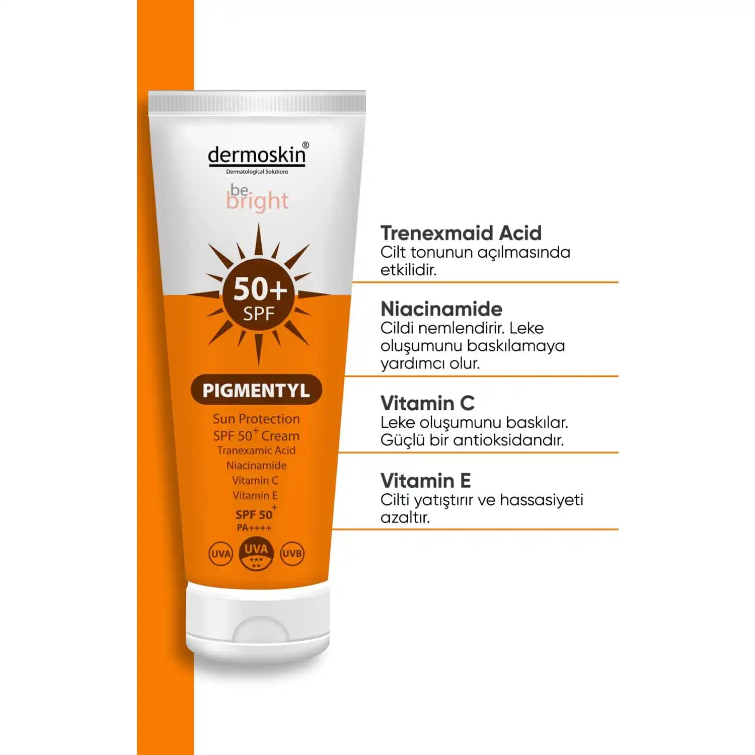 Dermoskin Be Bright Pigmentyl Güneş Koruyucu SPF 50+ ile Cilt Koruma ve Renk Eşitliği