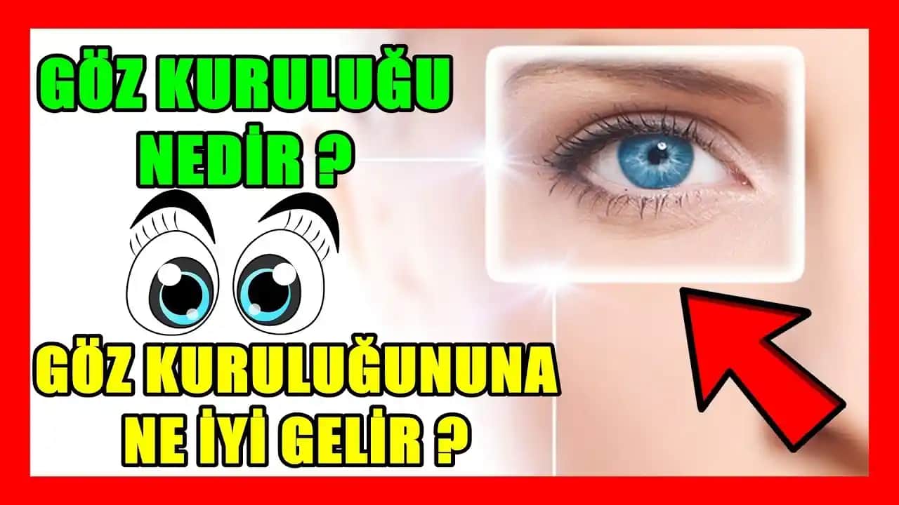 Gözaltı Kuruluğuna Karşı Etkili ve Doğal Çözüm Yöntemleri