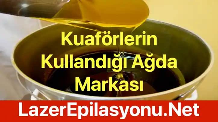 Kuaförlerde Kullanılan Ağda Türleri ve Profesyonel Bakımda Önemi