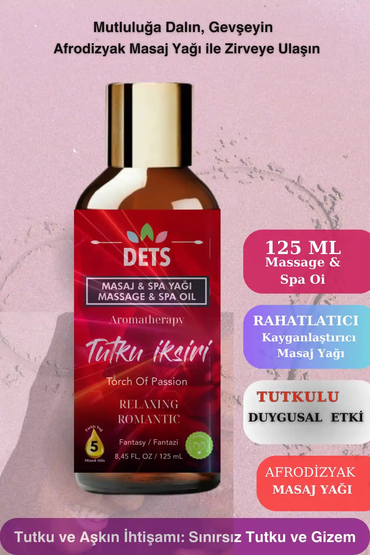 Dets Erotik Masaj Yağı ile Romantik Anlarınızı Ginseng Aromasıyla Zenginleştirin