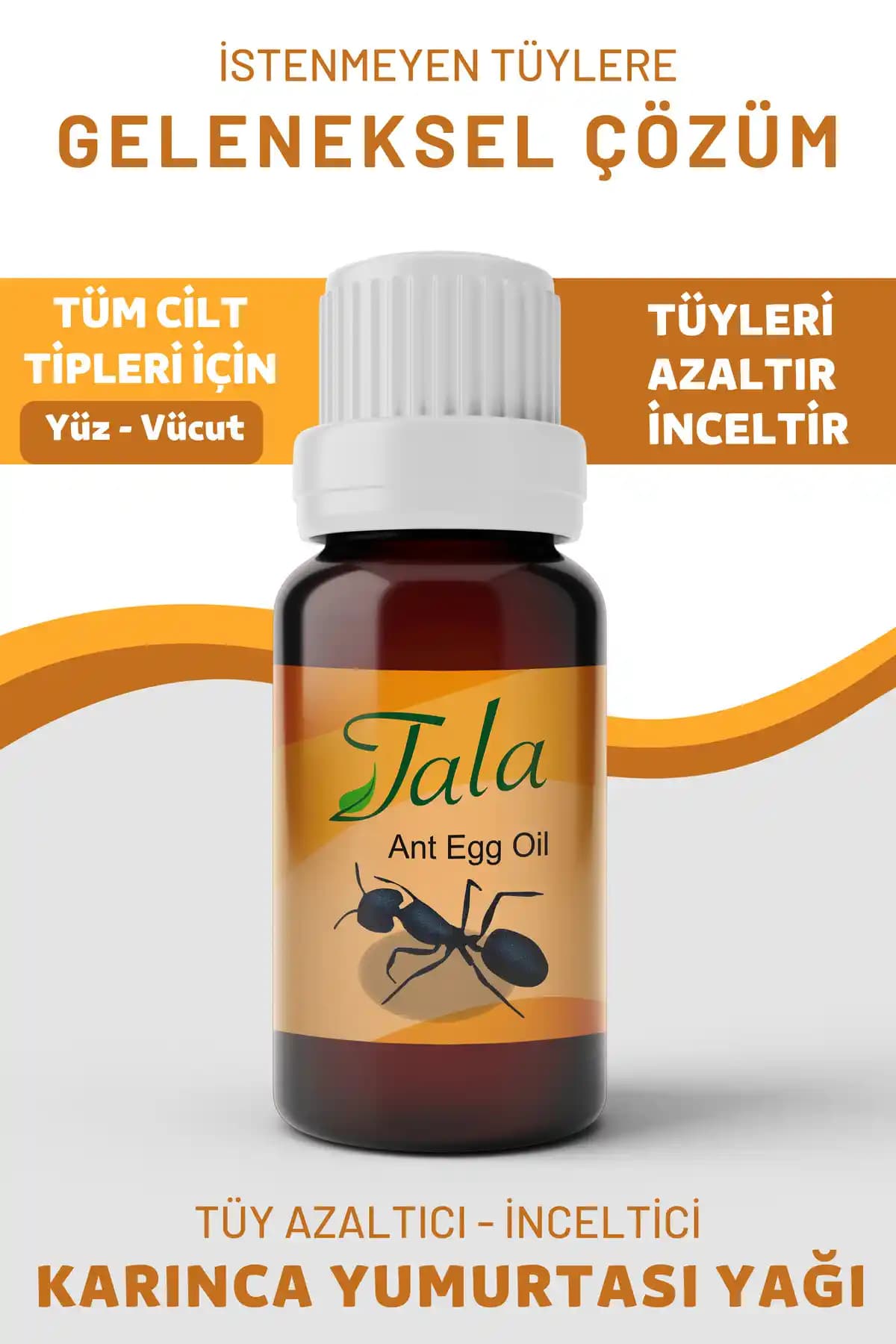 Tala Karınca Yumurtası Yağı ile Doğal Tüy Azaltma ve Cilt Bakımında Etkili Çözüm