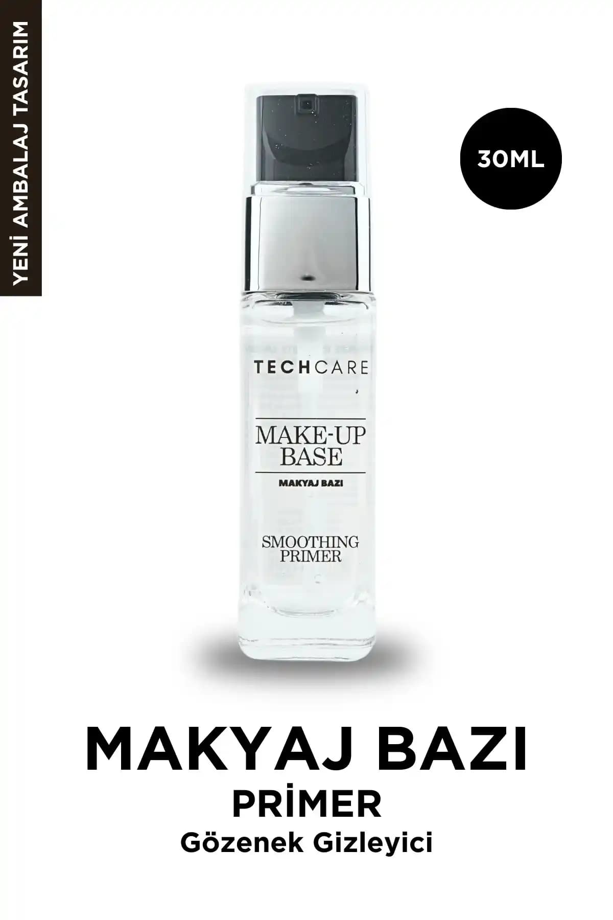 Tech Care Makyaj Bazı 30ML - Gözenek Gizleyici ve Makyaj Kalıcılığı Sağlayan Primer