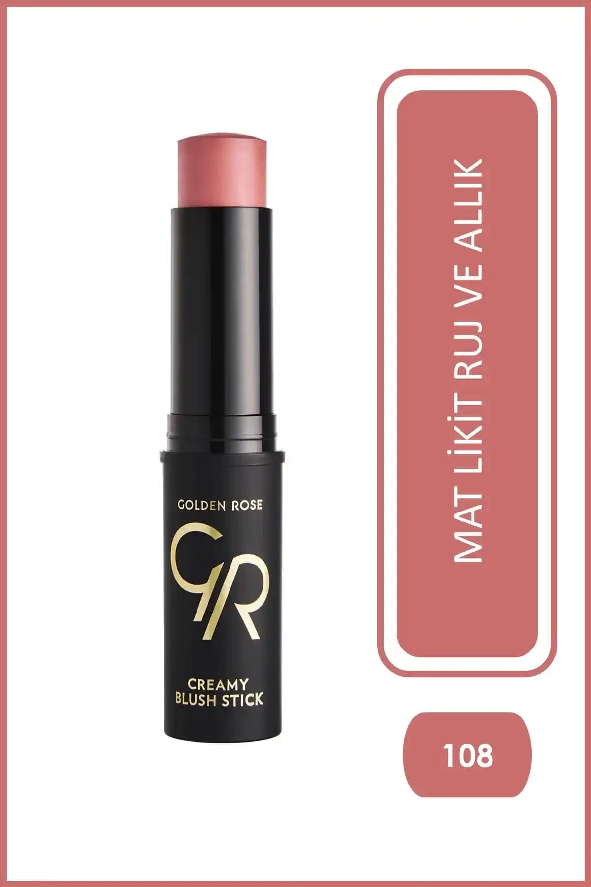 Golden Rose Creamy Blush Stick 108: Pratik Kullanım ve Doğal Parlak Görünüm İçin
