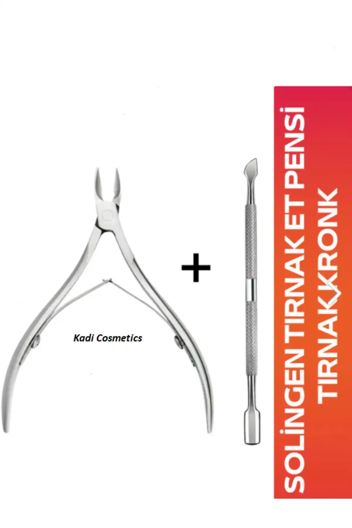 Kadi Cosmetics Solingen Paslanmaz Çelik Tırnak Et Pensi ve Kronk ile Profesyonel Tırnak Bakımı