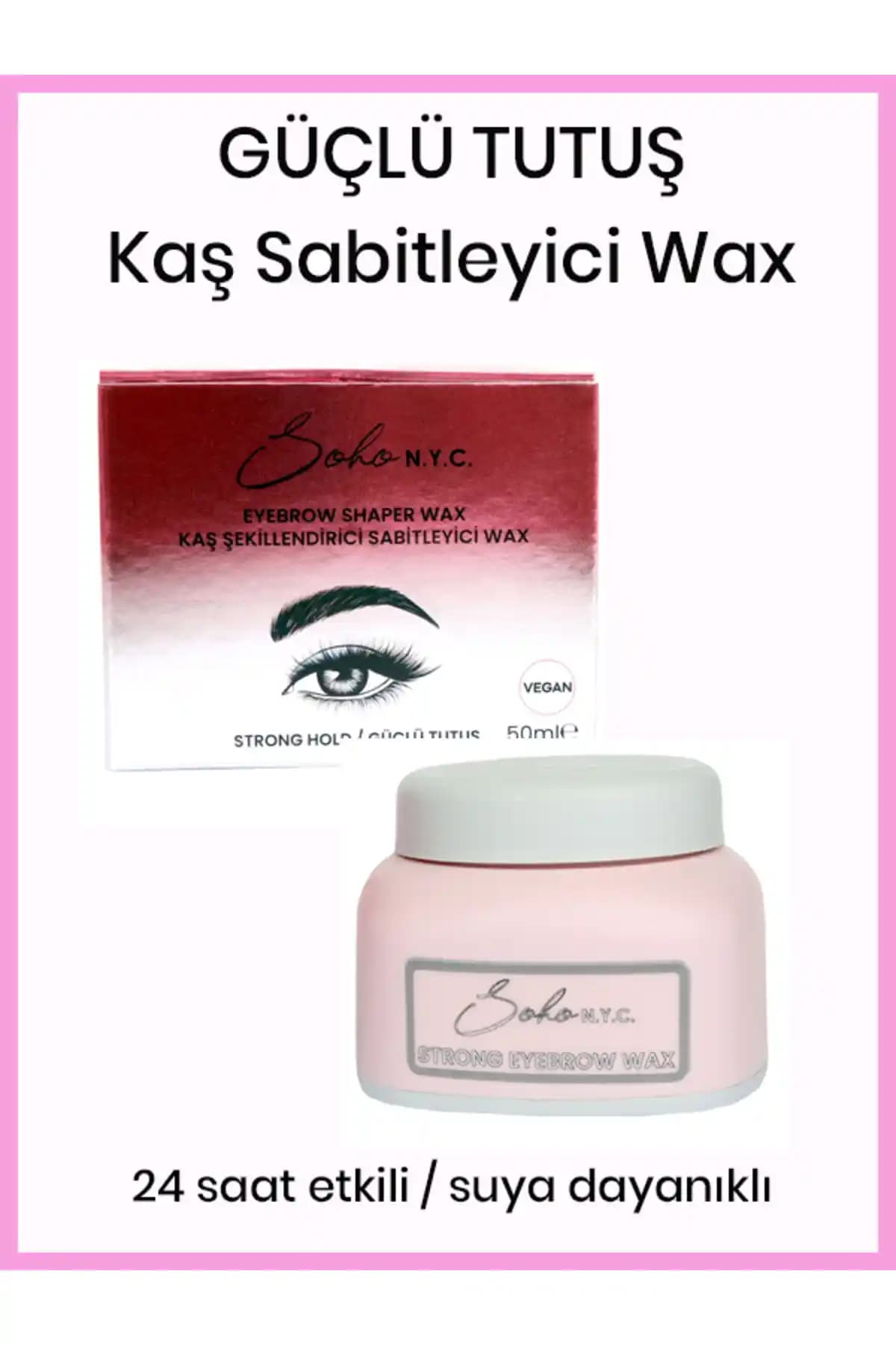 Soho N.Y.C. Kaş Sabitleyici Wax: Doğal ve Kalıcı Kaş Şekillendirme İçin Profesyonel Çözüm