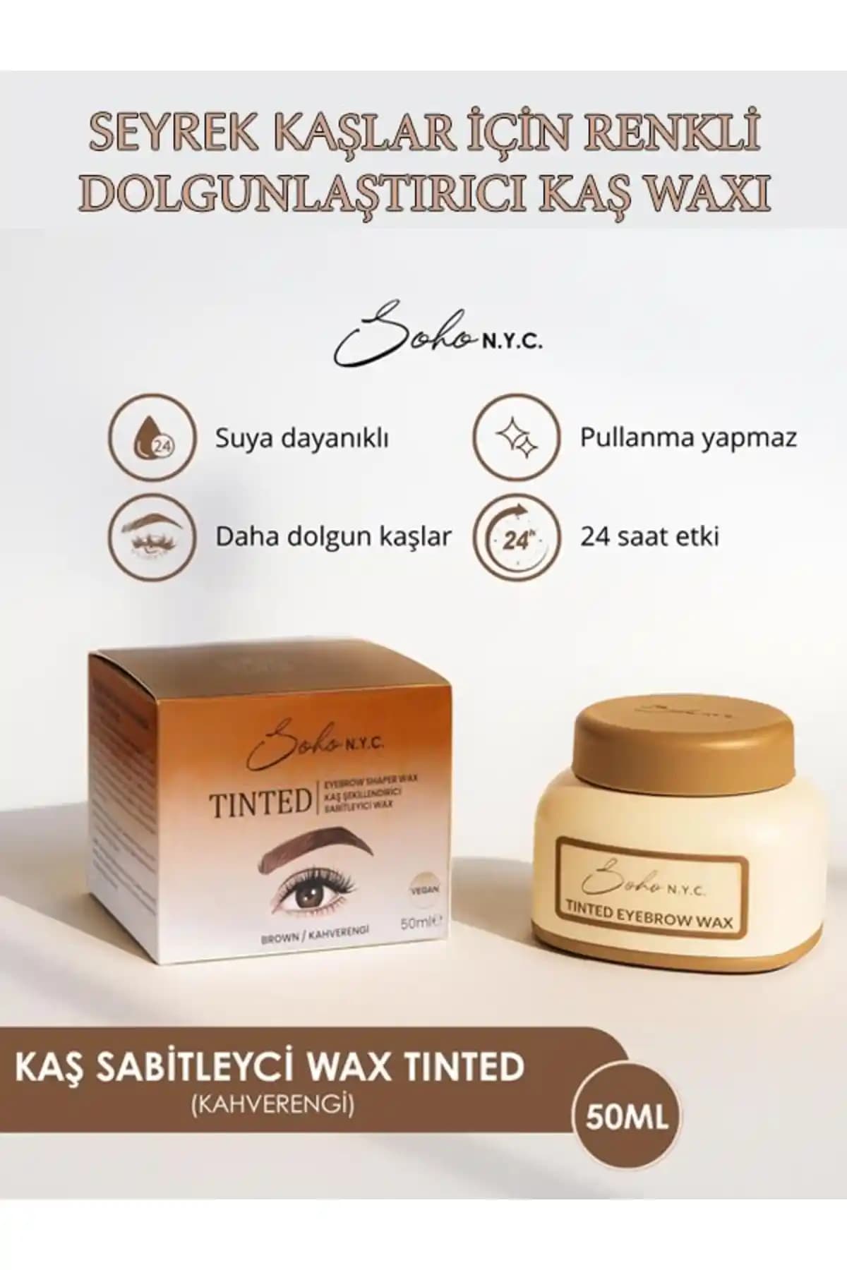Soho N.Y.C. Kaş Sabitleyici Wax Tinted 50ML Doğal ve Pratik Kullanım İçin Uygun