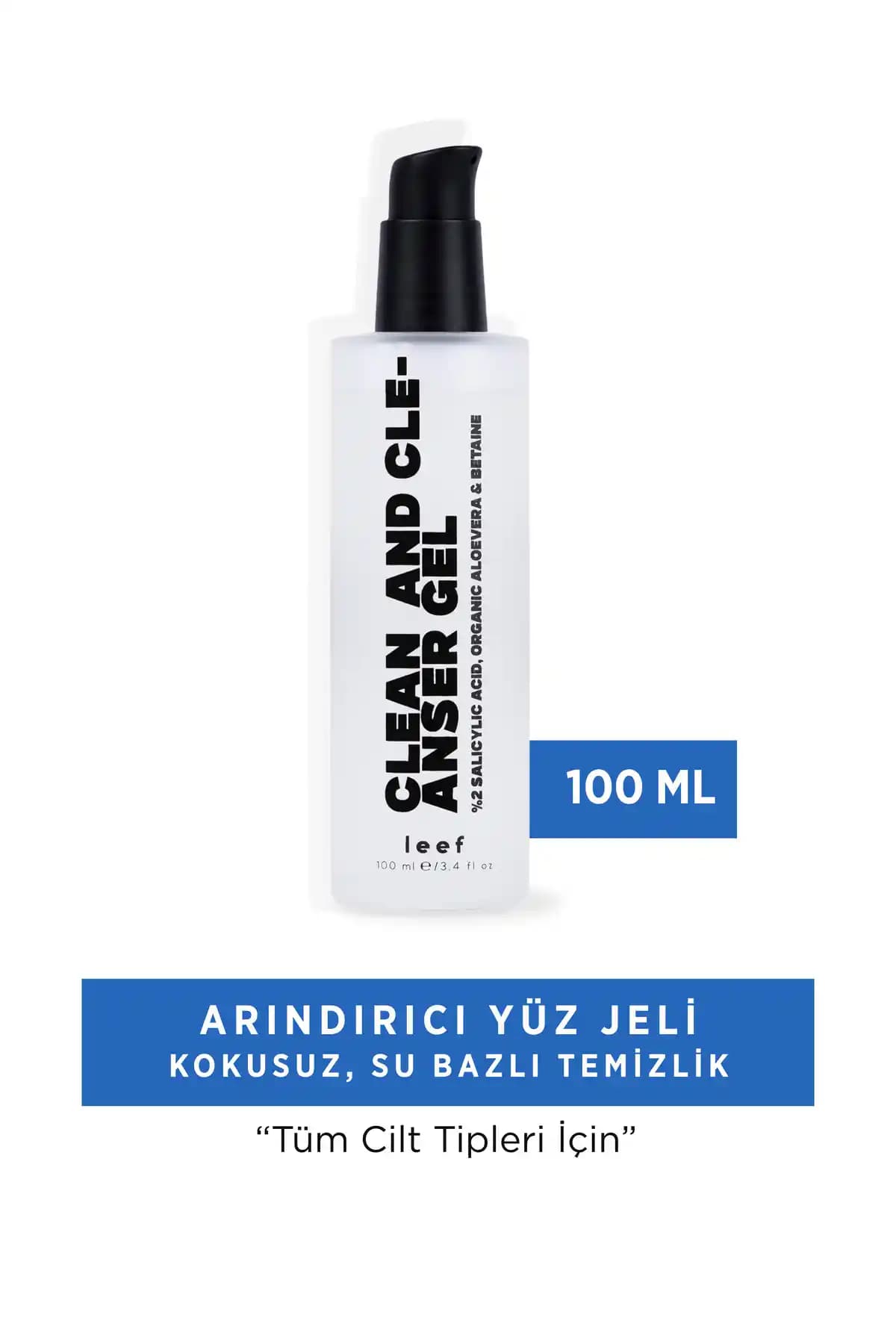 Leef Clean and Cleanser Jel: Salisilik Asit ve Aloe Vera ile Derinlemesine Temizlik