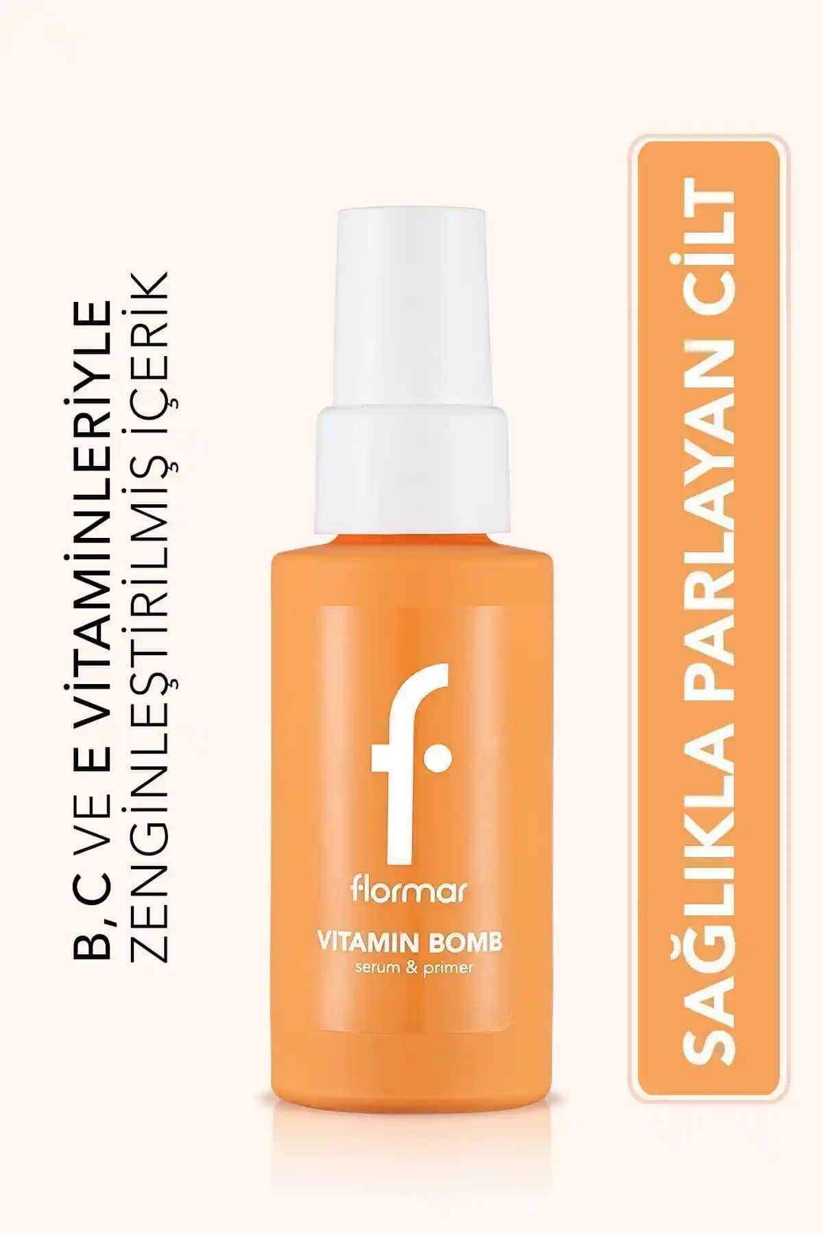 Flormar Vitamin Bomb Serum ve Primer ile Cilt Bakımında Yenilikçi Çözüm