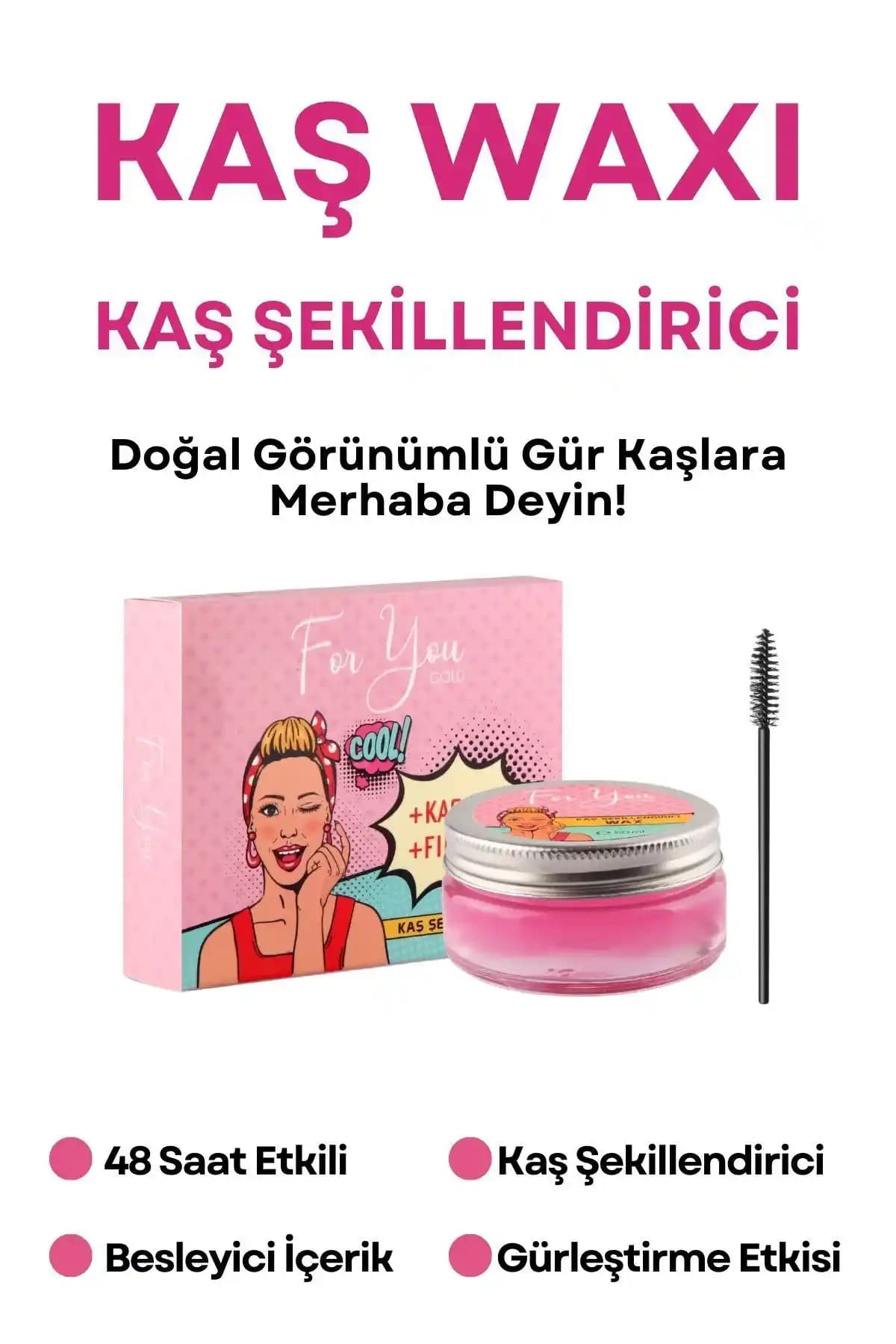 For You Gold Besleyici Kaş Wax ile doğal ve uzun süre kalıcı kaş şekillendirme