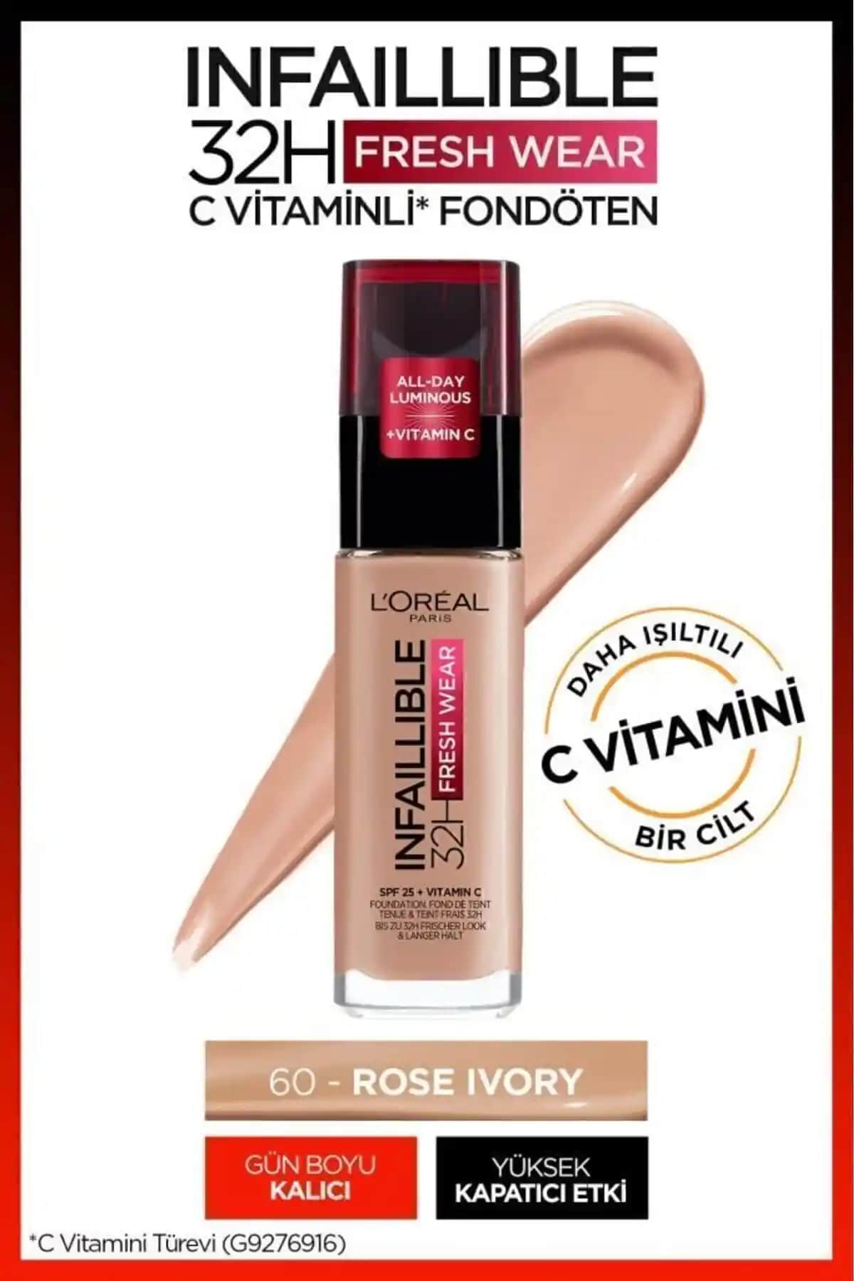 L'Oreal Paris Infaillible 32h Fresh Super Wear C Vitaminli Fondöten: Uzun Süre Kalıcı ve Doğal Görünüm Sağlar