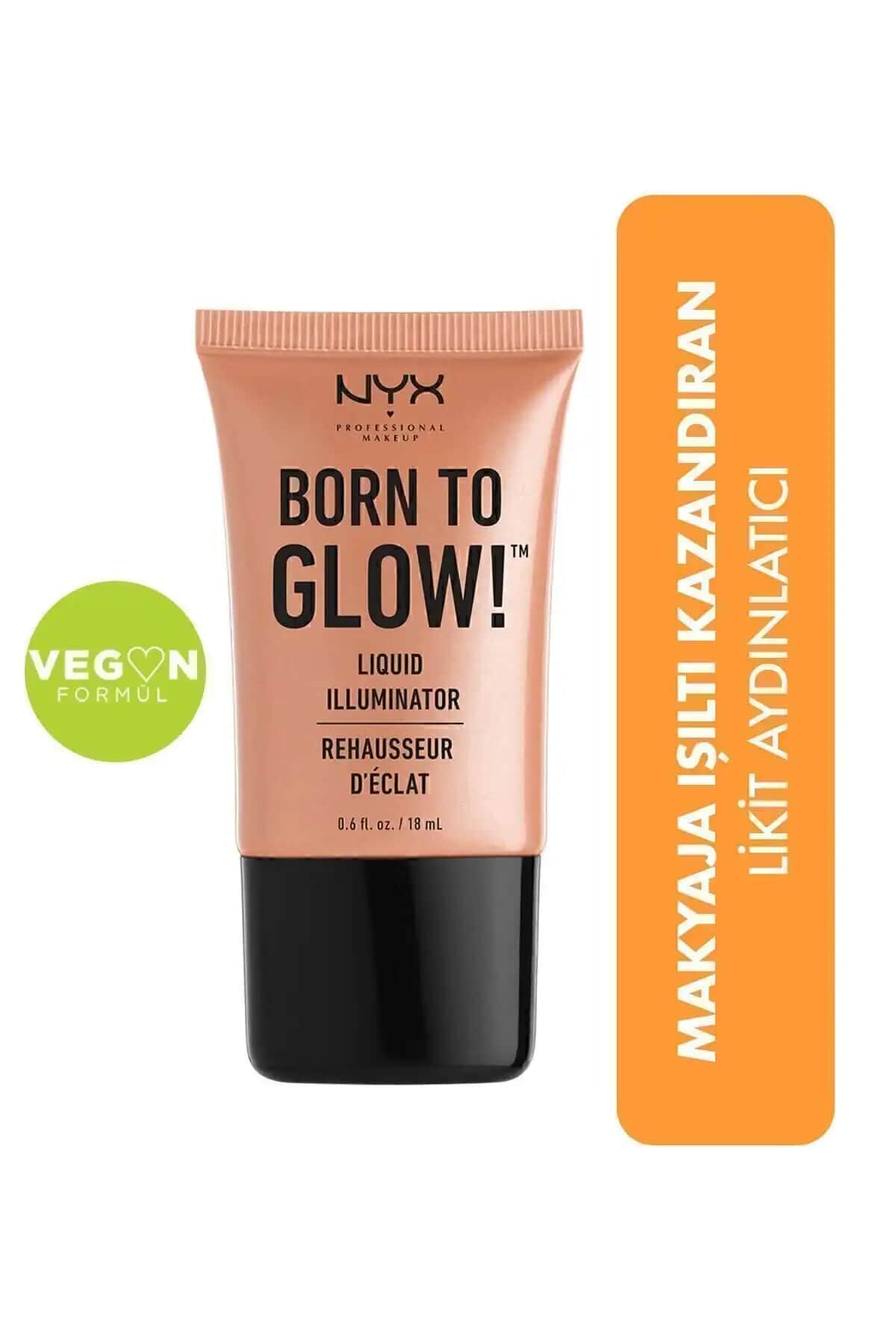 2025'te NYX Born To Glow ile Cildinizde Doğal Işıltıyı Yakalayın