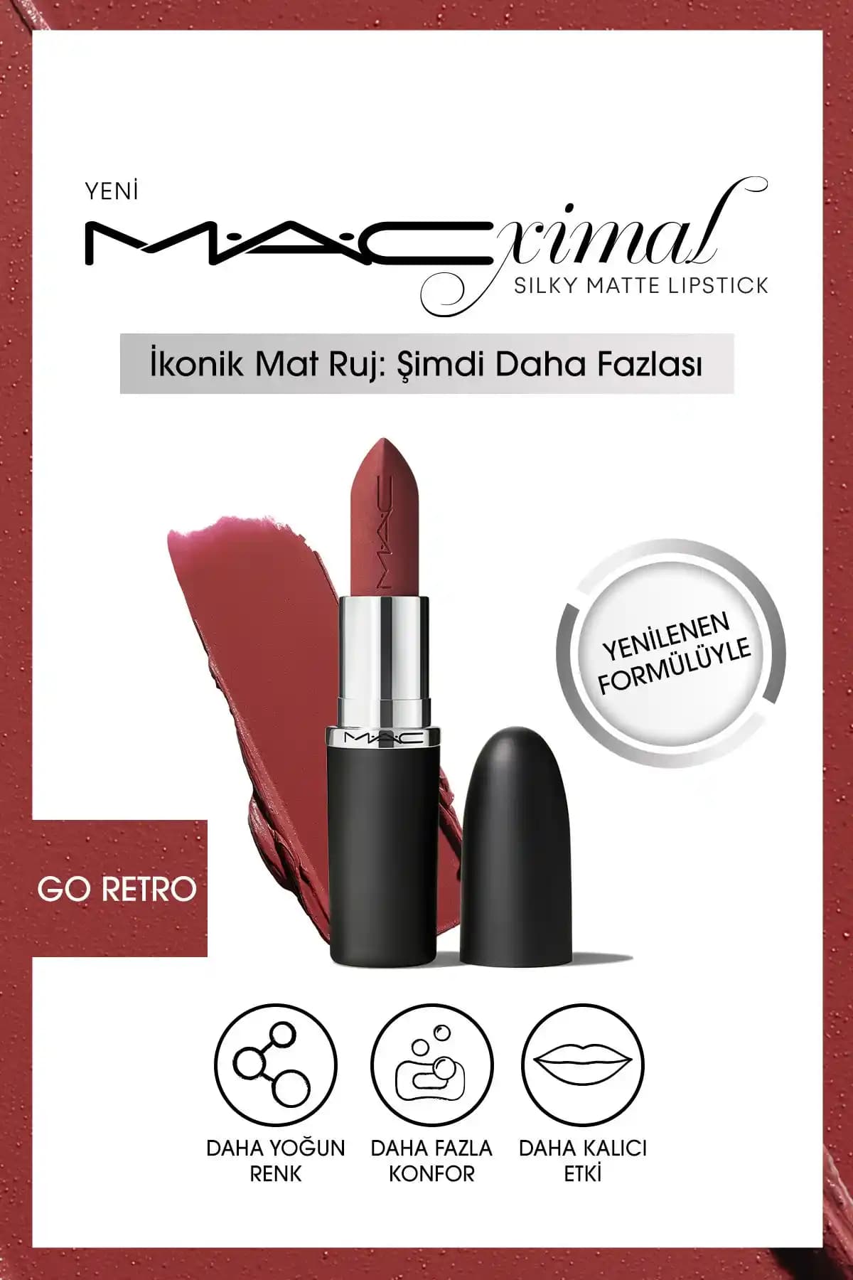 Mac Macximal Silky Matte Ruj: Yoğun Renk, Uzun Süre Kalıcılık ve Bakım Özelliği