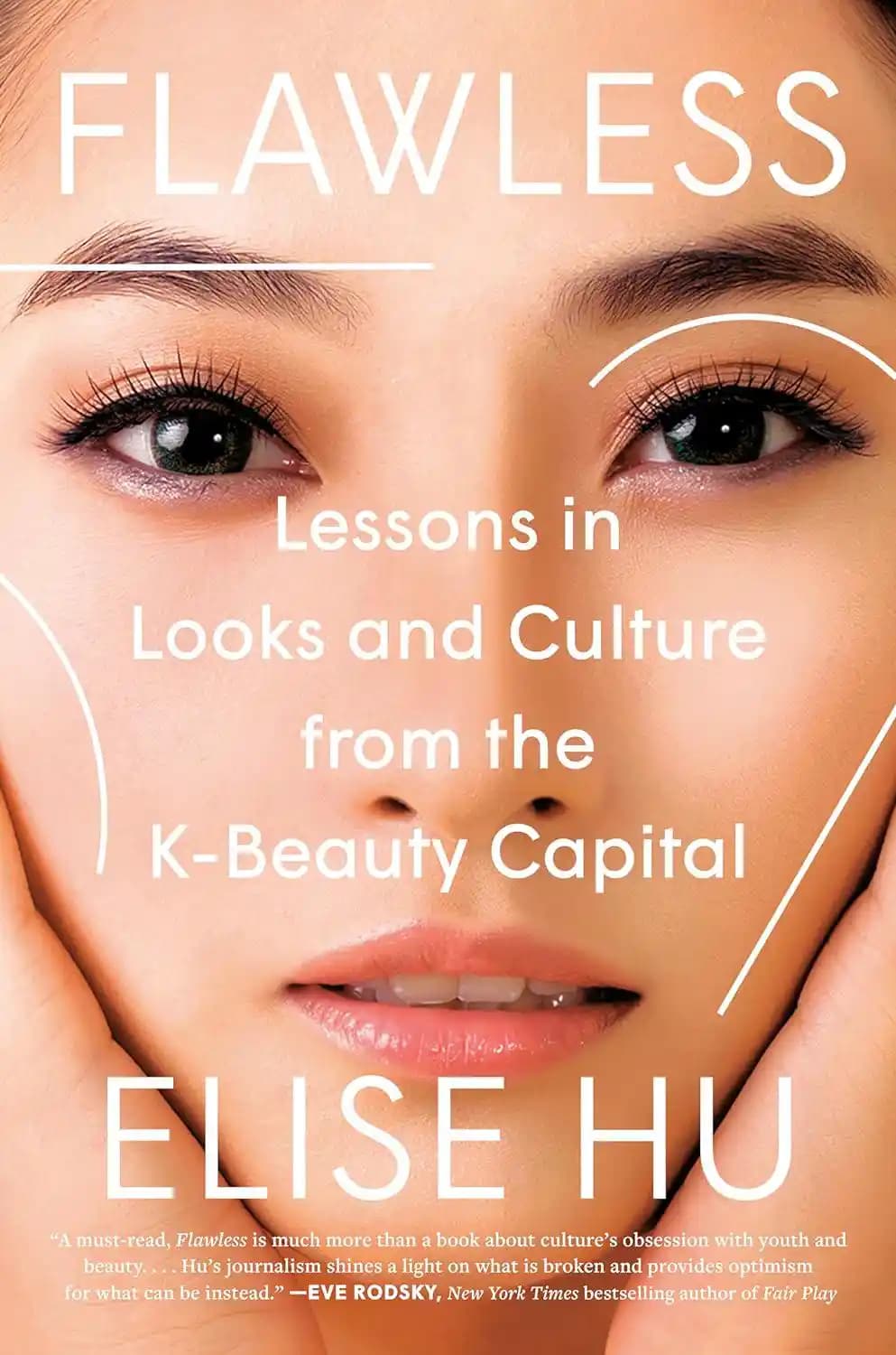 Elise Hu'nun "Flawless" Kitabı ve Kore Güzellik Kültürünün Derinlemesine İncelenmesi