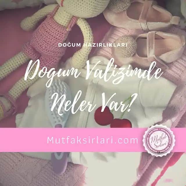 Doğum Çantası Nasıl Hazırlanır? Detaylı Rehberle Doğuma Hazırlık Sürecinizi Planlayın