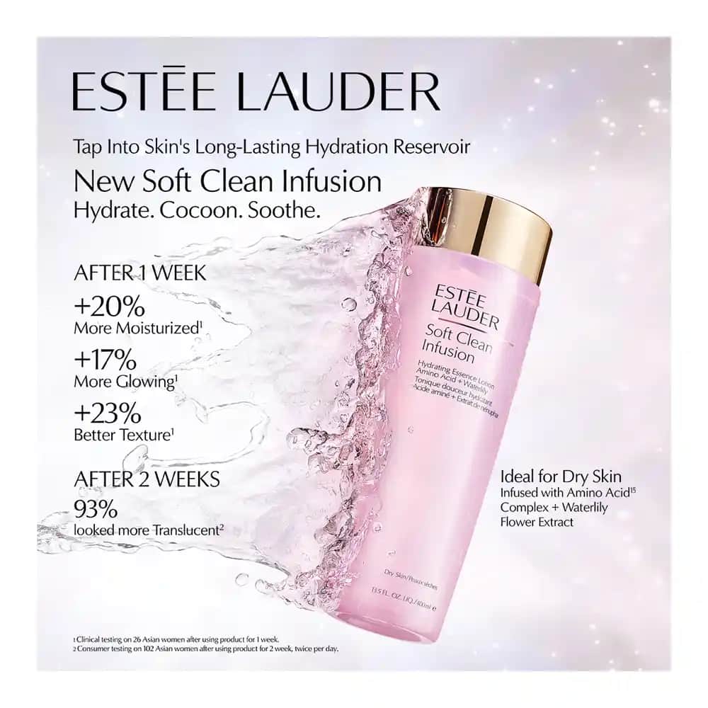 Estée Lauder Soft Clean Infusion: Nemlendirici ve Yatıştırıcı Cilt Bakım Serisi