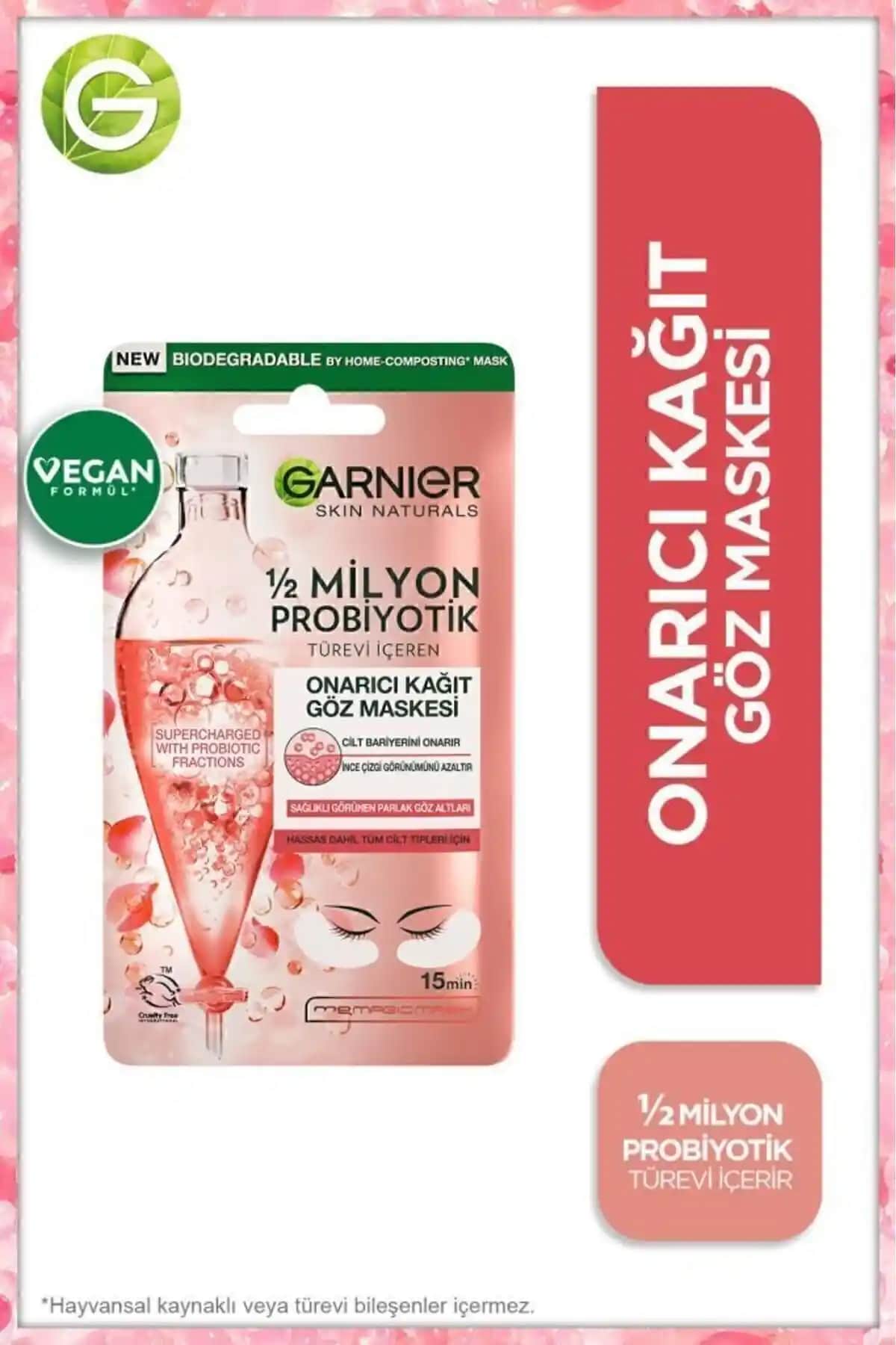 Garnier Göz Maskeleri Karşılaştırması: Probiyotik ve Nem Bombası Ürünleri Analizi