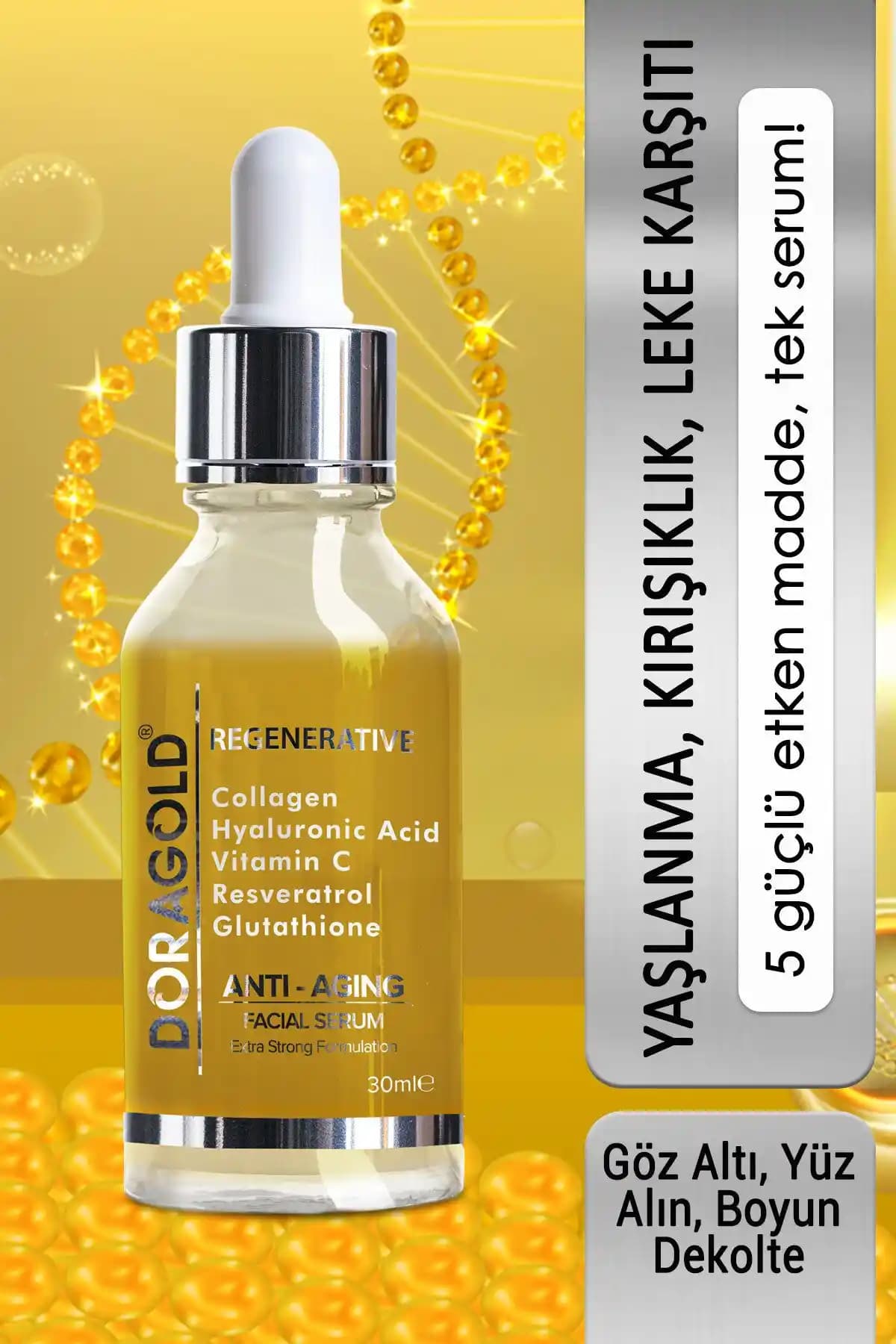 Doragold Yaşlanma Karşıtı Serum: Cilt Gençleştirme ve Lekeleri Azaltma Çözümü