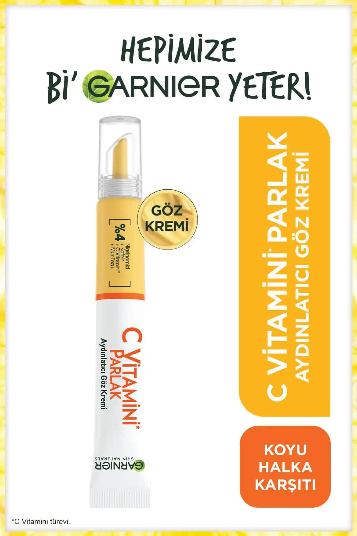 Garnier C Vitamini Aydınlatıcı Göz Kremi: Göz Çevresinde Parlaklık ve Canlılık Sağlar
