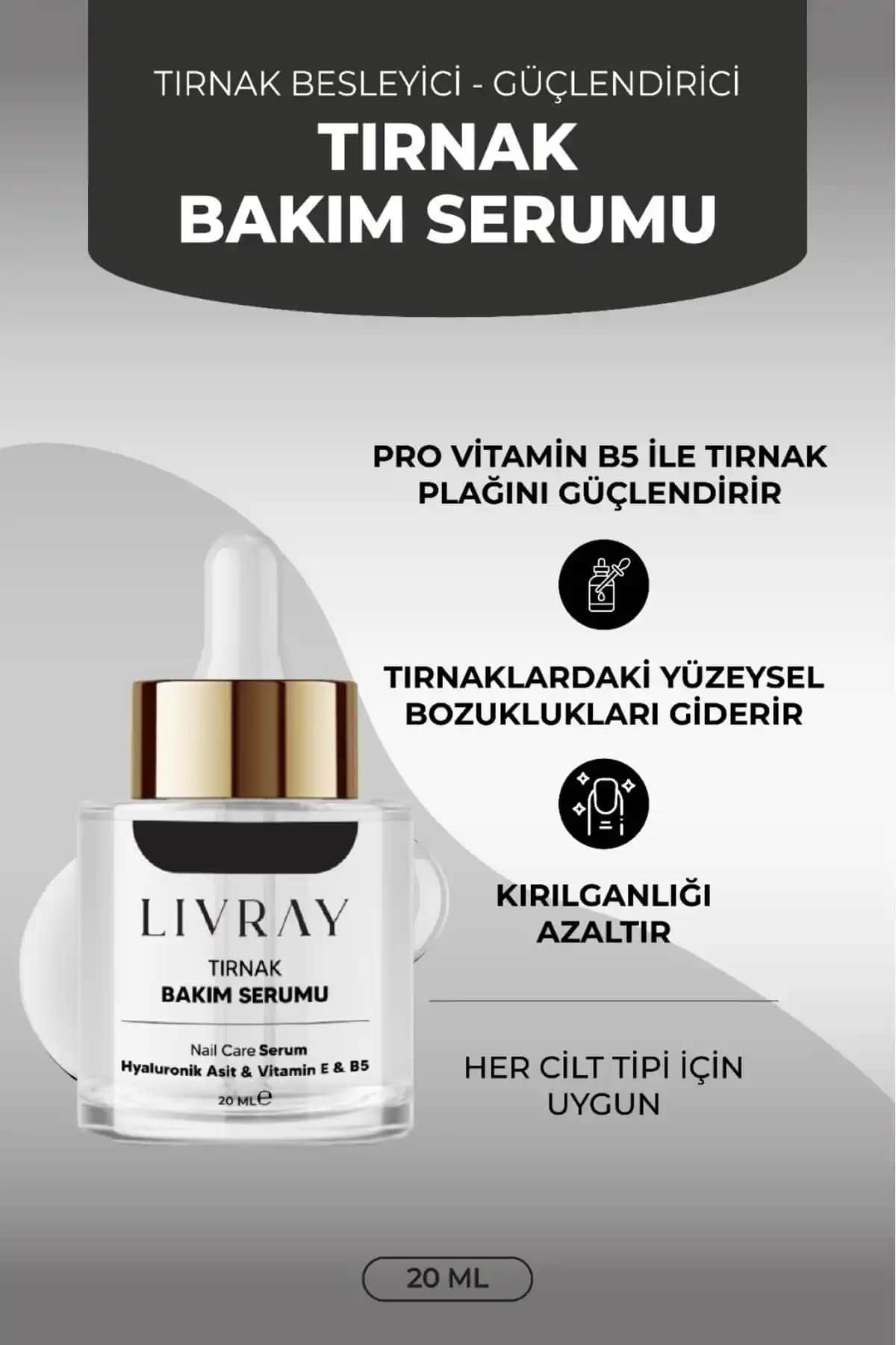 Livray Tırnak Bakım Serumu ile Güçlü ve Sağlıklı Tırnaklara Ulaşın