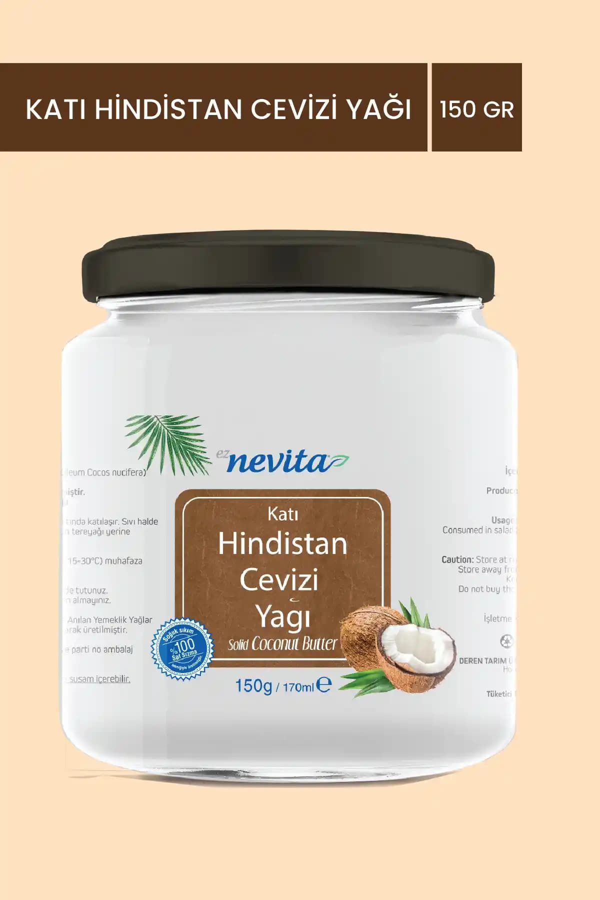 EzNevita Katı Hindistan Cevizi Yağı Türkiye Menşeli Doğal ve Çok Yönlü Kullanım İmkanı Sunar