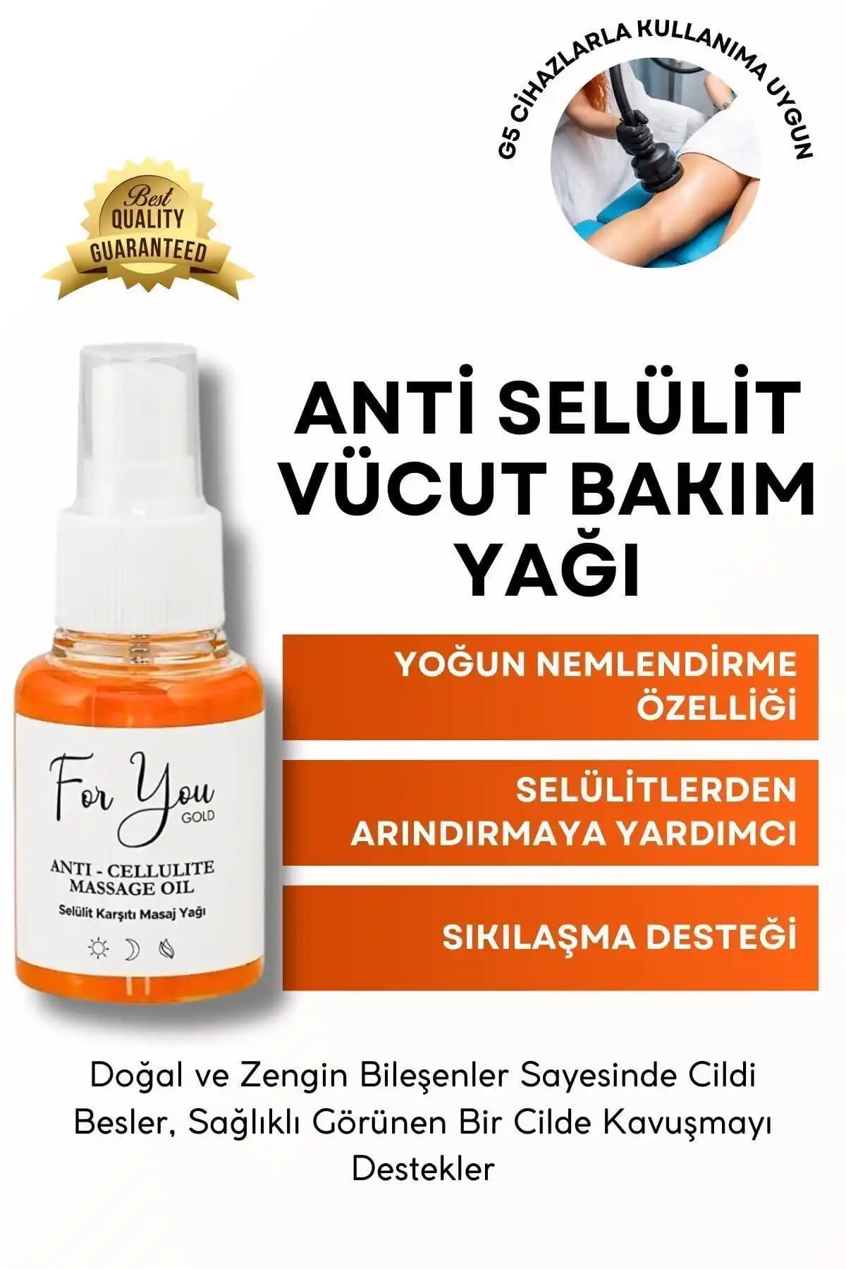 For You Gold Anti Selülit Vücut Bakım Yağı: Etkili ve Güvenli Selülit Karşıtı Çözüm