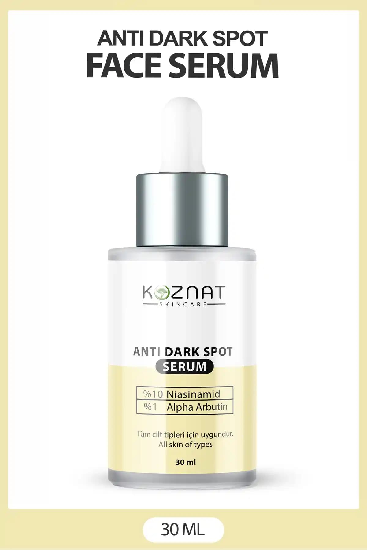 Koznat Yoğun Leke Karşıtı Cilt Tonu Eşitleyici Serum Detaylı İnceleme ve Kullanım Rehberi