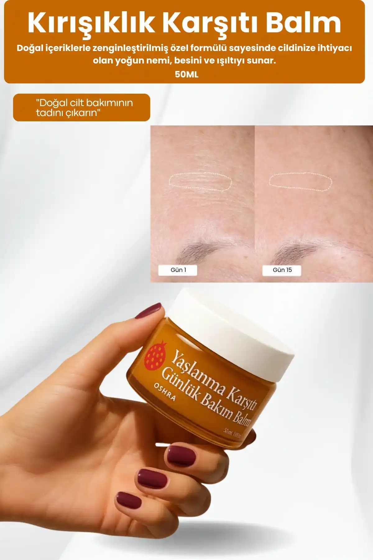 Oshra Yaşlanma ve Kırışıklık Karşıtı Balm: Doğal İçeriklerle Gençlik ve Güzellik