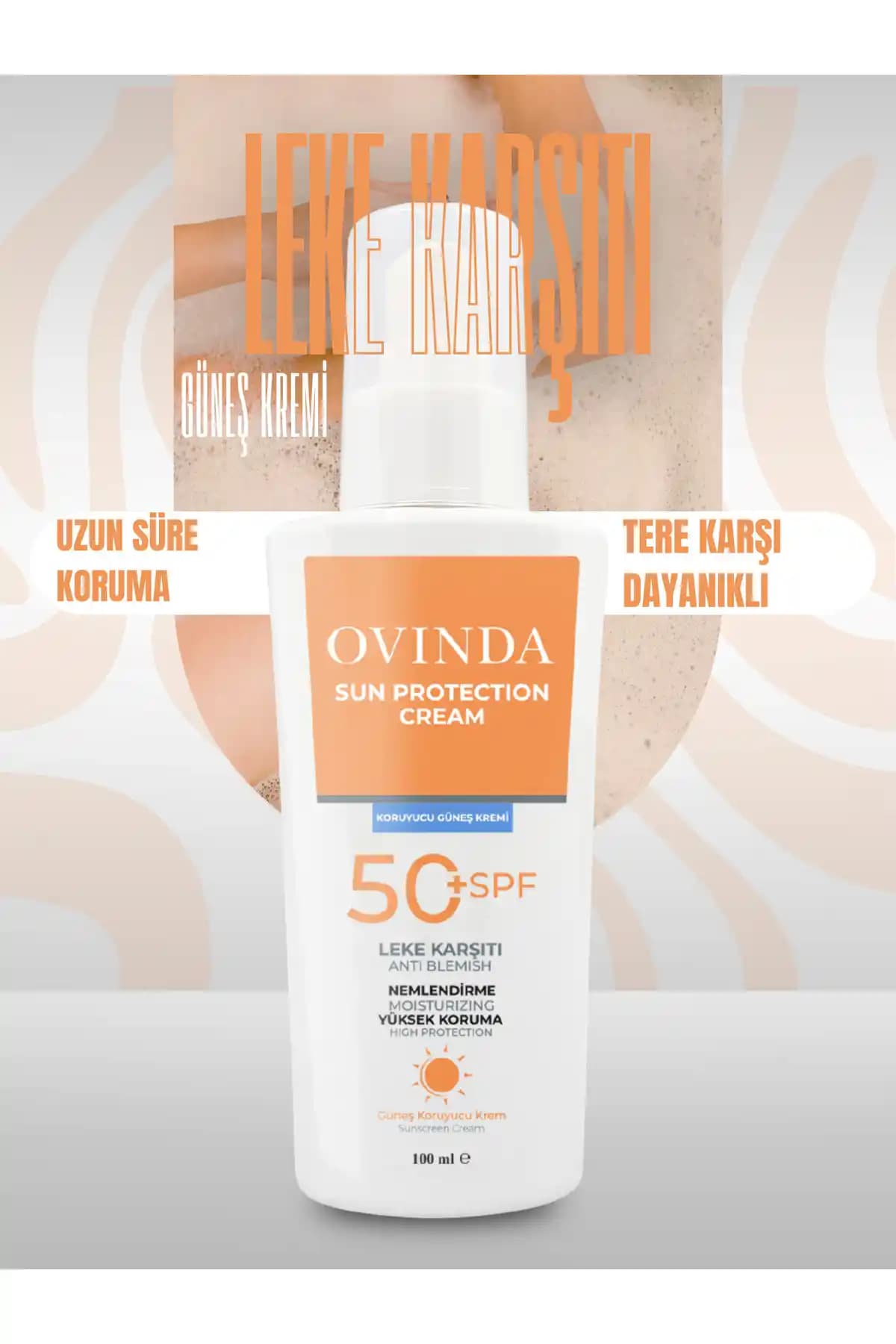 Ovinda SPF 50 Güneş Kremi: Leke ve Yaşlanma Karşıtı Koruma ve Günlük Bakım