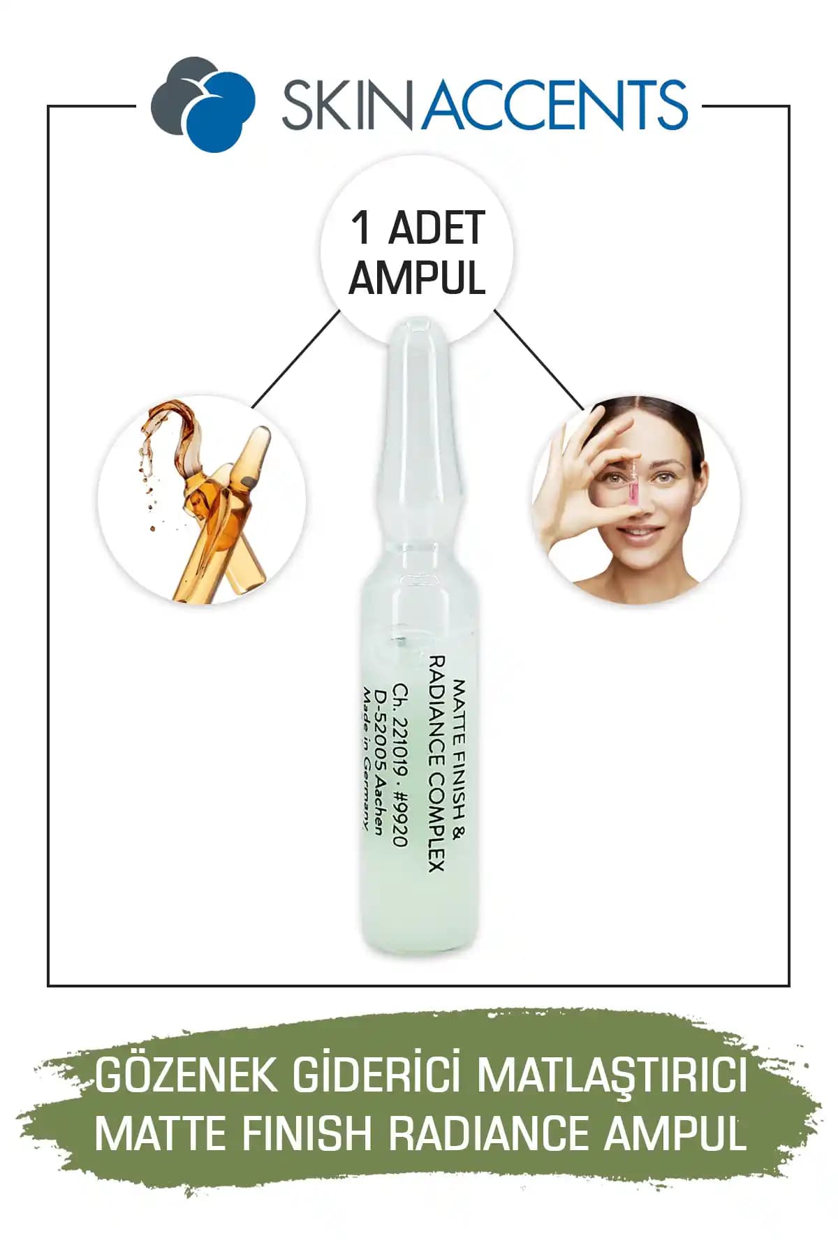 Skin Accents Gözenek Giderici Matlaştırıcı Ampul ile Cilt Sağlığınızı Güçlendirin