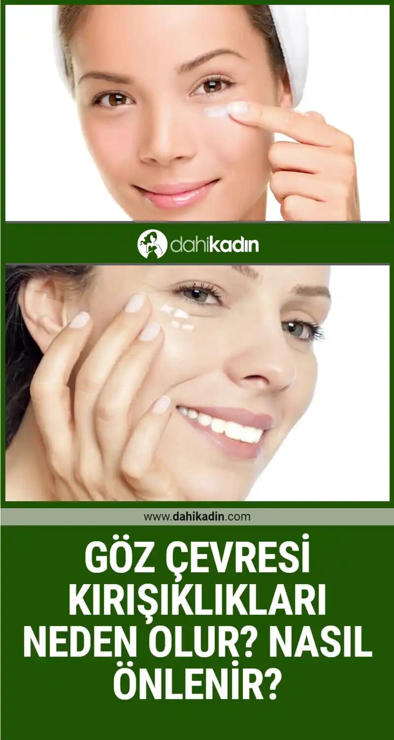 Göz Çevresi Kırışıklıklarını Azaltmak İçin Bilimsel ve Güncel Yaklaşımlar