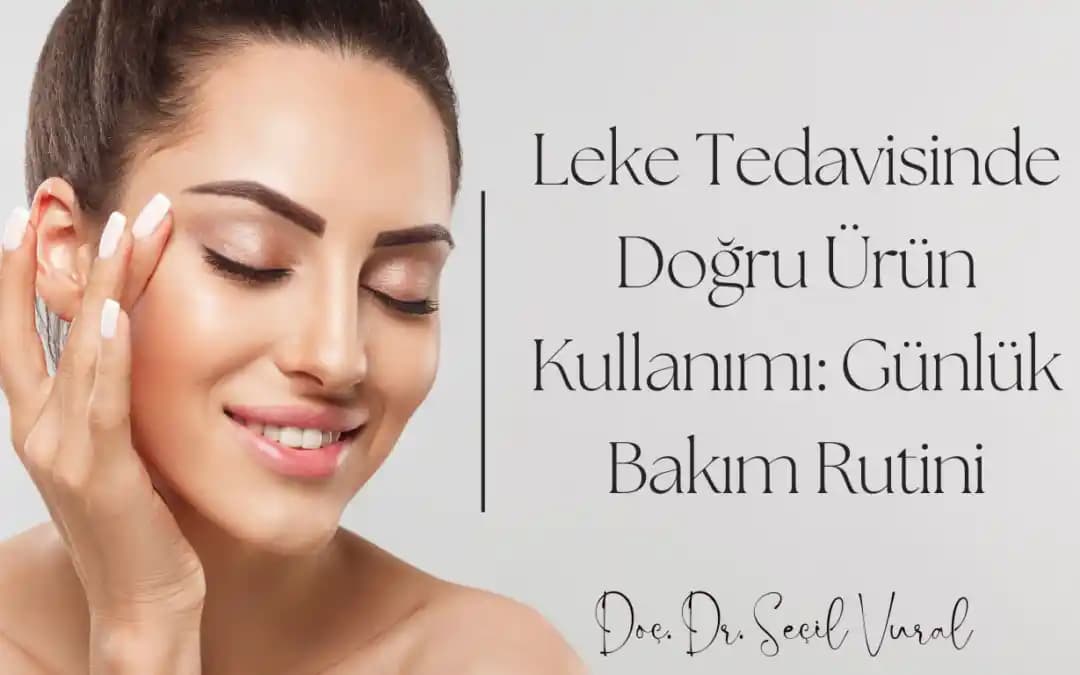 Güvenilir Cilt Lekesi Bakım Çözümleri: Etkili Ürünler ve Doğru Kullanım Rehberi