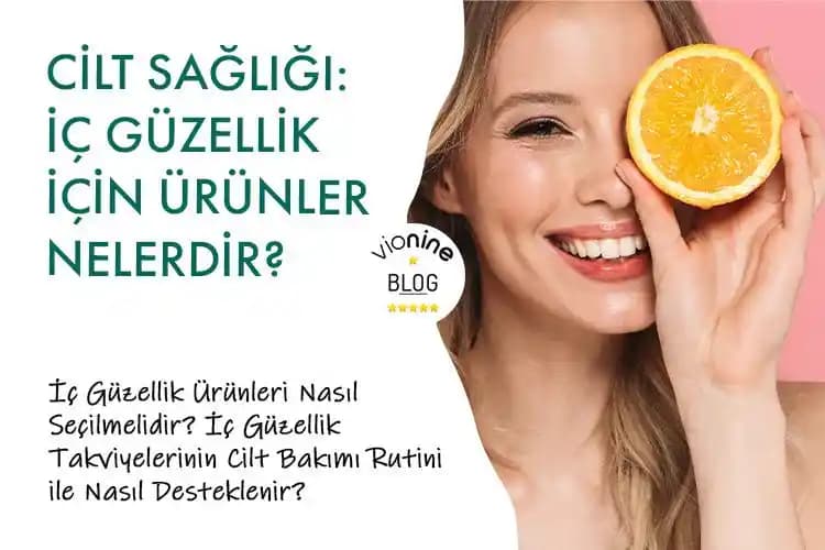 Güzellik ve Cilt Sağlığı Ürünleri: Güncel Trendler ve Kullanım İpuçları